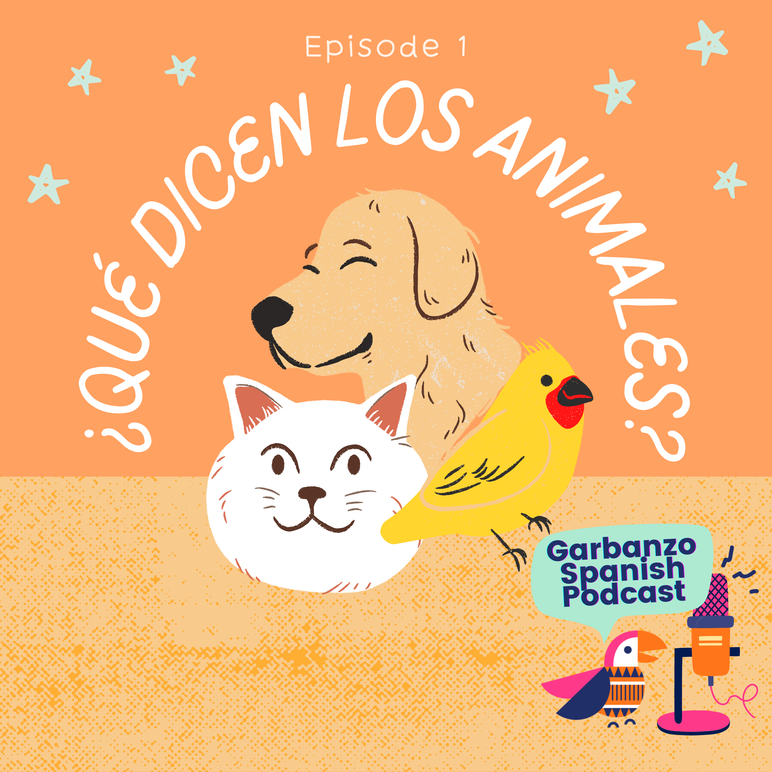 Introducing the Garbanzo Spanish Podcast Two Episodes now available